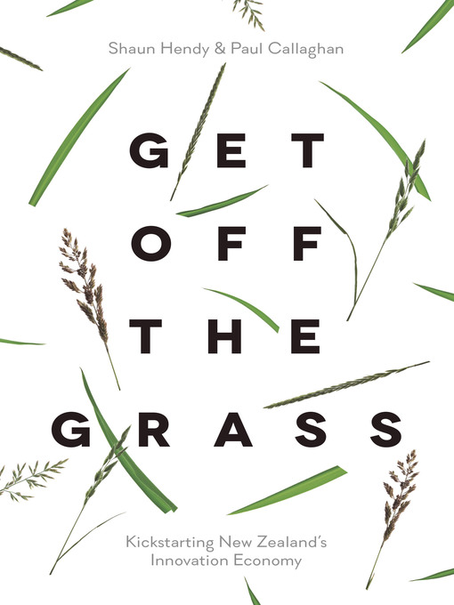 Title details for Get off the Grass by Shaun Hendy - Available